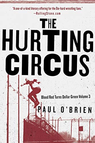 Beispielbild fr The Hurting Circus: Blood Red Turns Dollar Green Volume 3 zum Verkauf von AwesomeBooks