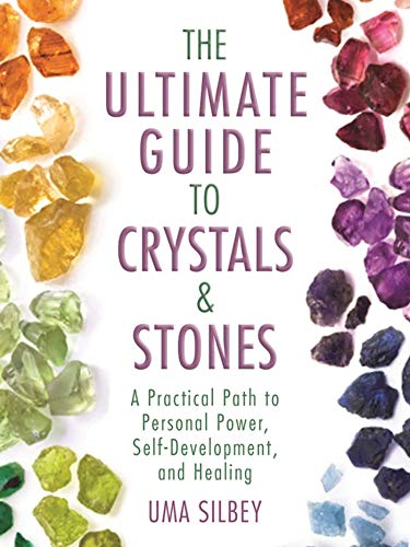 Beispielbild fr The Ultimate Guide to Crystals & Stones: A Practical Path to Personal Power, Self-Development, and Healing zum Verkauf von BooksRun