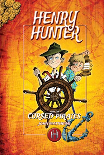 Imagen de archivo de Henry Hunter and the Cursed Pirates : Henry Hunter Series #2 a la venta por Better World Books