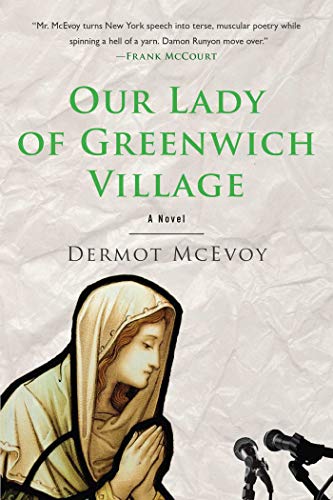 9781510712041: Our Lady of Greenwich Village: A Novel