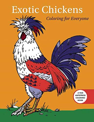 Stock image for Exotic Chickens Coloring for E for sale by SecondSale