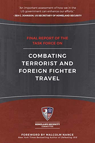 Beispielbild fr Final Report of the Task Force on Combating Terrorist and Foreign Fighter Travel zum Verkauf von Wonder Book