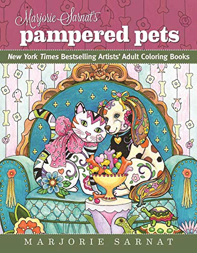 Imagen de archivo de Marjorie Sarnat's Pampered Pets: New York Times Bestselling Artists' Adult Coloring Books a la venta por Orion Tech