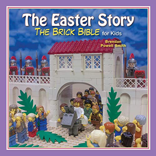 Stock image for The Easter Story (Brick Bible for Kids) for sale by Ebooksweb