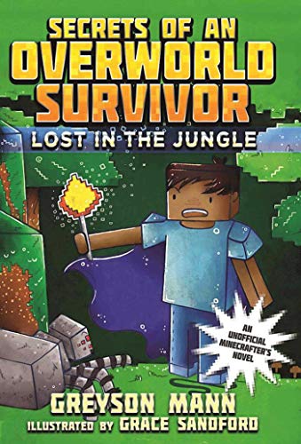 Beispielbild fr Lost in the Jungle: Secrets of an Overworld Survivor, #1 zum Verkauf von Wonder Book