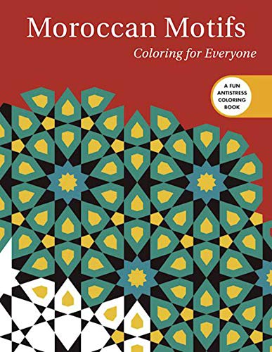 Beispielbild für Moroccan Motifs: Coloring for Everyone (Creative Stress Relieving Adult Coloring) zum Verkauf von 8trax Media