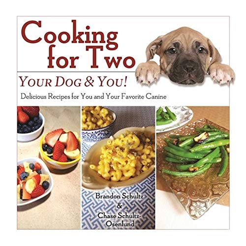 Stock image for Cooking for Two: Your Dog & You!: Delicious Recipes for You and Your Favorite Canine for sale by Half Price Books Inc.