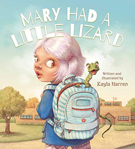 Stock image for Mary Had a Little Lizard for sale by Goodwill