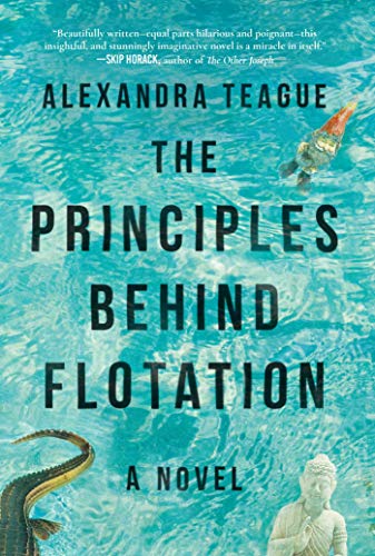 Imagen de archivo de The Principles Behind Flotation : A Novel a la venta por Better World Books