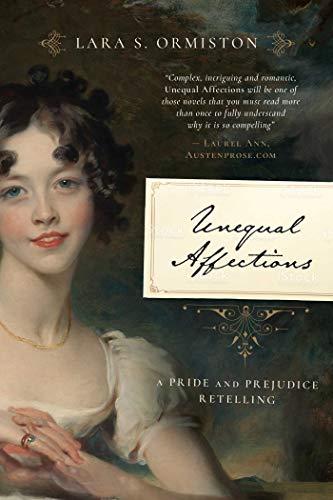 9781510717855: Unequal Affections: A Pride and Prejudice Retelling