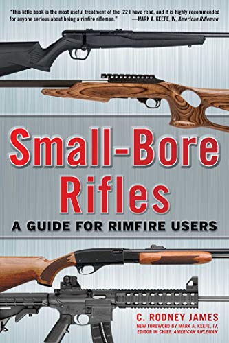 Imagen de archivo de Small-Bore Rifles: A Guide for Rimfire Users a la venta por GoldBooks