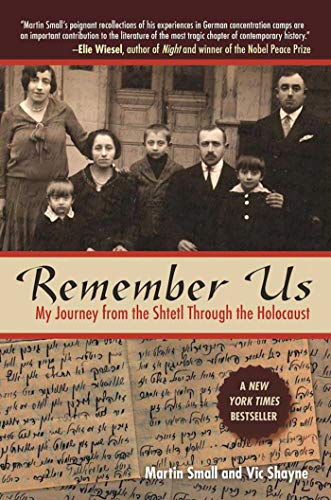 9781510718623: Remember Us: My Journey from the Shtetl through the Holocaust