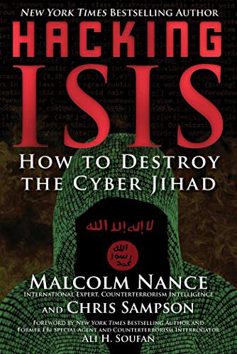 9781510718920: Hacking Isis: How to Destroy the Cyber Jihad