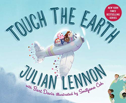 Imagen de archivo de Touch the Earth (Julian Lennon White Feather Flier Adventure) a la venta por Gulf Coast Books