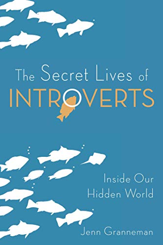 Stock image for The Secret Lives of Introverts: Inside Our Hidden World for sale by GoodwillNI