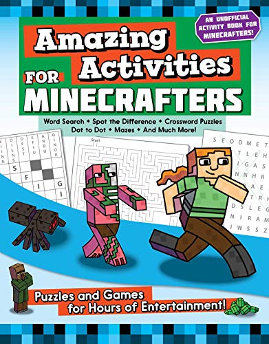 Beispielbild fr Amazing Activities for Minecrafters : Puzzles and Games for Hours of Entertainment! zum Verkauf von Better World Books