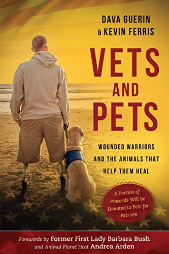 Stock image for Vets and Pets : Wounded Warriors and the Animals That Help Them Heal for sale by Better World Books