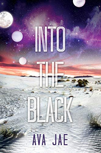 Beispielbild fr Into the Black: 2 (Beyond the Red Trilogy) zum Verkauf von AwesomeBooks