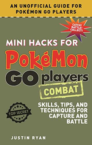 Stock image for Mini Hacks for Pokemon GO Players: Combat for sale by WorldofBooks