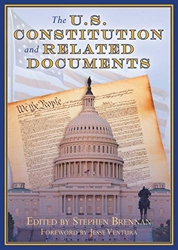 9781510724969: The U.S. Constitution and Related Documents
