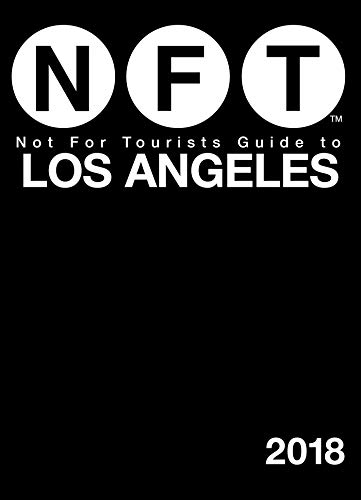 Beispielbild fr Not For Tourists Guide to Los Angeles 2018 zum Verkauf von Better World Books