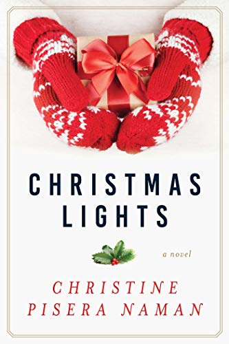 Imagen de archivo de Christmas Lights: A Novel a la venta por HPB-Emerald