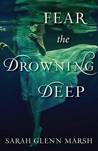 Stock image for Fear the Drowning Deep for sale by Book Outpost