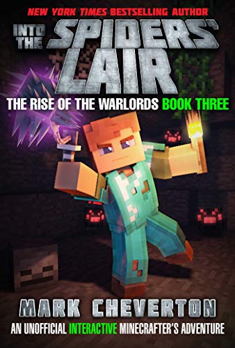 Beispielbild fr Into the Spiders' Lair: The Rise of the Warlords Book Three: An Unofficial Minecrafter's Adventure zum Verkauf von ZBK Books
