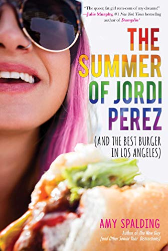 Imagen de archivo de The Summer of Jordi Perez (And the Best Burger in Los Angeles) a la venta por Better World Books