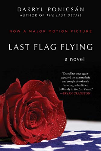 Beispielbild fr Last Flag Flying : A Novel zum Verkauf von Better World Books