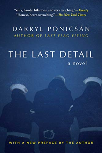 Beispielbild fr The Last Detail: A Novel zum Verkauf von GF Books, Inc.