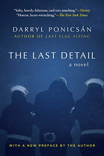 Stock image for The Last Detail: A Novel for sale by GF Books, Inc.