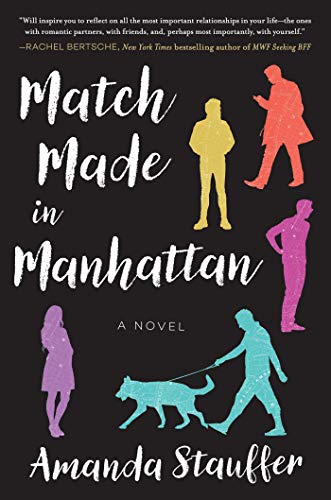 Beispielbild fr Match Made in Manhattan : A Novel zum Verkauf von Better World Books