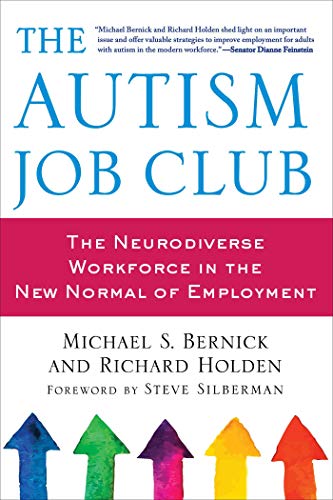 Beispielbild fr The Autism Job Club: The Neurodiverse Workforce in the New Normal of Employment zum Verkauf von ThriftBooks-Dallas