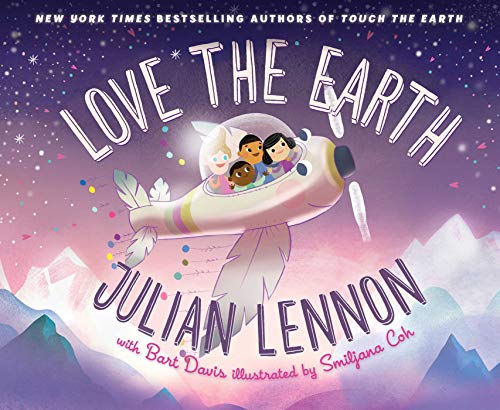 Imagen de archivo de Love the Earth (3) (Julian Lennon's Children's Adventures) a la venta por ZBK Books