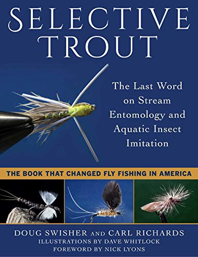 9781510729858: Selective Trout: The Last Word on Stream Entomology and Aquatic Insect Imitation