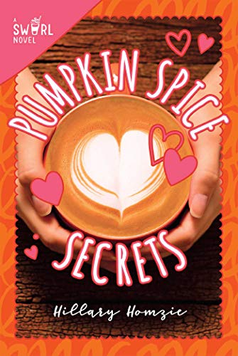 Beispielbild fr Pumpkin Spice Secrets: A Swirl Novel (1) zum Verkauf von Wonder Book