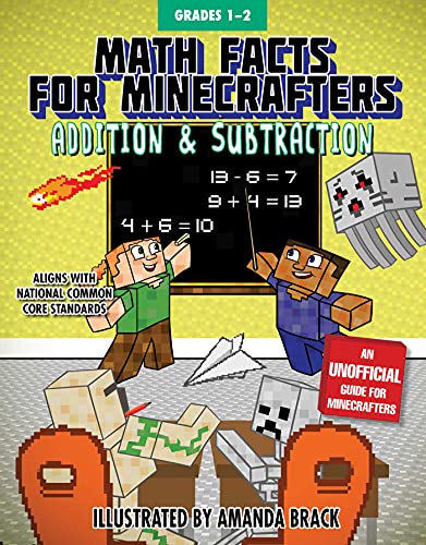 Stock image for Math Facts for Minecrafters: Addition and Subtraction (Math for Minecrafters) for sale by Your Online Bookstore