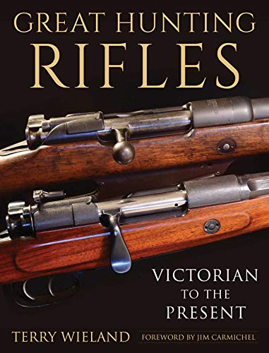 Imagen de archivo de Great Hunting Rifles: Victorian to the Present a la venta por Revaluation Books