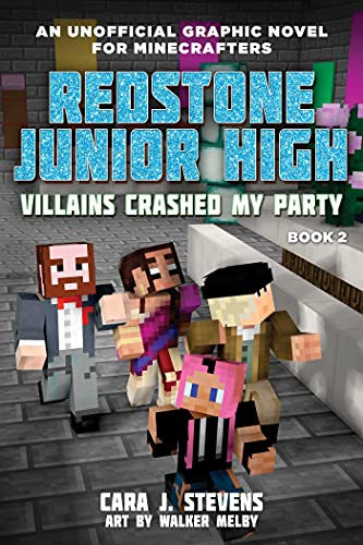 Beispielbild fr Creepers Crashed My Party: Redstone Junior High #2 zum Verkauf von More Than Words