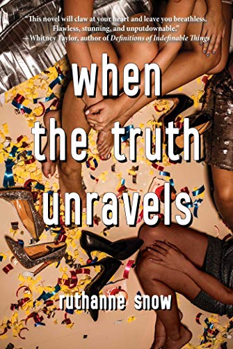 Beispielbild fr When the Truth Unravels zum Verkauf von SecondSale