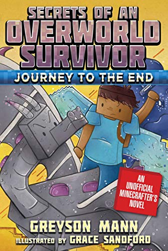 9781510733848: Journey to the End: Secrets of an Overworld Survivor, Book Six