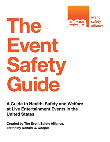 9781510734531: The Event Safety Guide: A Guide to Health, Safety and Welfare at Live Entertainment Events in the United States