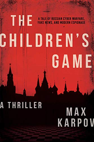Stock image for The Childrens Game: A Thriller for sale by Book Outpost