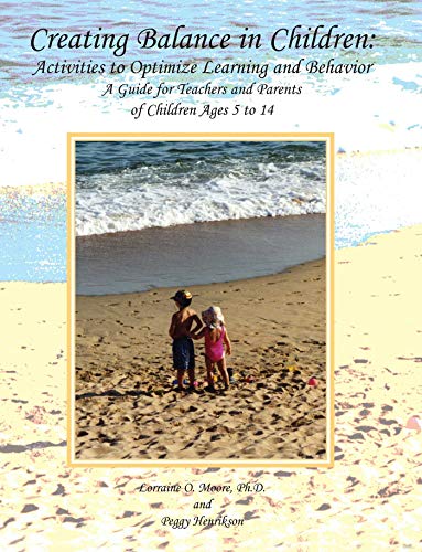 Imagen de archivo de Creating Balance in Children: Activities to Optimize Learning and Behavior (Paperback) a la venta por Grand Eagle Retail