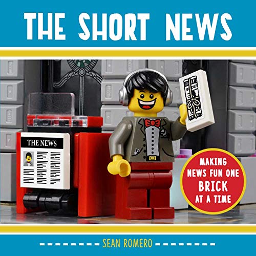 Beispielbild fr The Short News: Making News Fun One Brick at a Time zum Verkauf von Buchpark