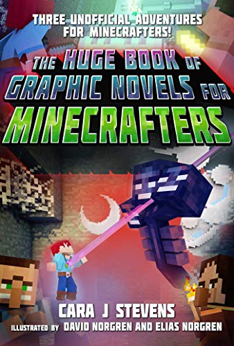 Stock image for The Huge Book of Graphic Novels for Minecrafters: Three Unofficial Adventures for sale by Dream Books Co.