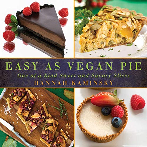 Beispielbild fr Easy As Vegan Pie : One-Of-a-Kind Sweet and Savory Slices zum Verkauf von Better World Books