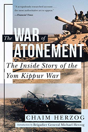 9781510738799: The War of Atonement: The Inside Story of the Yom Kippur War