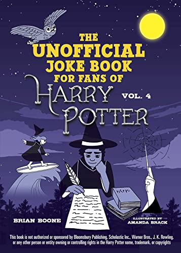 Stock image for The Unofficial Joke Book for Fans of Harry Potter: Vol. 4 (Unofficial Jokes for Fans of HP) for sale by Hippo Books